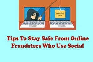 How Do Fraudsters Use Social Media To Steal Information?