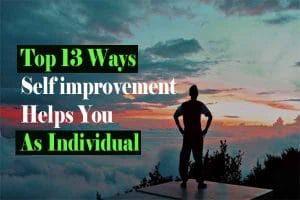 How Self improvement Helps You As Individual
