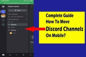 How To Move Discord Channels On Mobile?